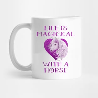 Cheeky Witch® Pink Life is Magickal With a Horse Mug